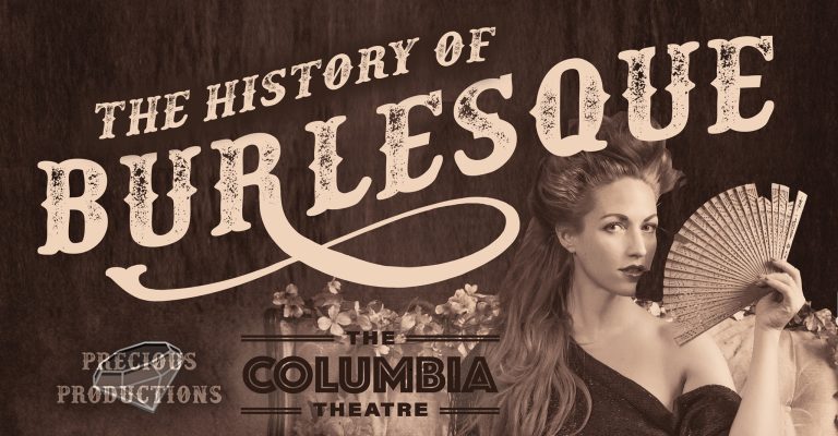 The History of Burlesque
